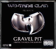 Wu-Tang Clan - Gravel Pit